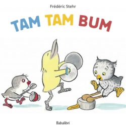 TAM TAM BUM