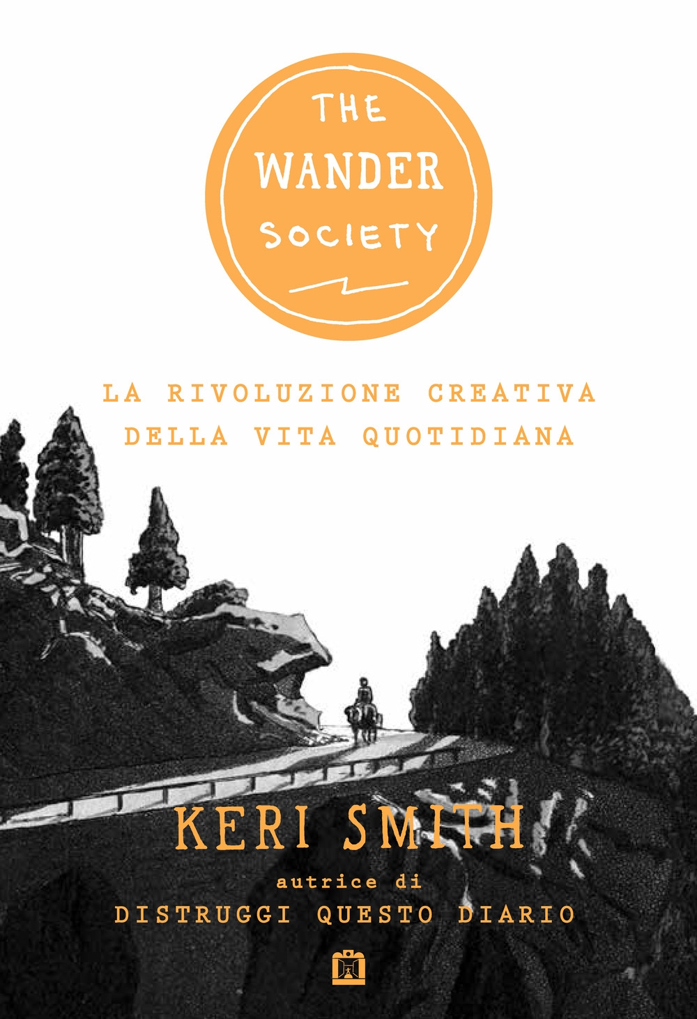 THE WANDER SOCIETY. LA RIVOLUZIONE CREAT