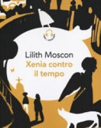 XENIA CONTRO IL TEMPO - PIAZZA