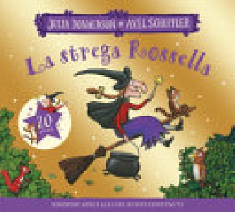LA STREGA ROSSELLA. 20 ANNI. EDIZ. ILLUS