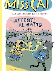 MISS CAT - ATTENTI AL GATTO