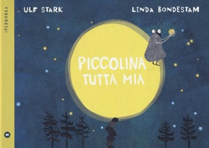 PICCOLINA TUTTA MIA. EDIZ. A COLORI