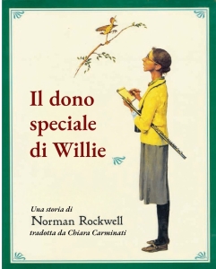 IL DONO SPECIALE DI WILLIE